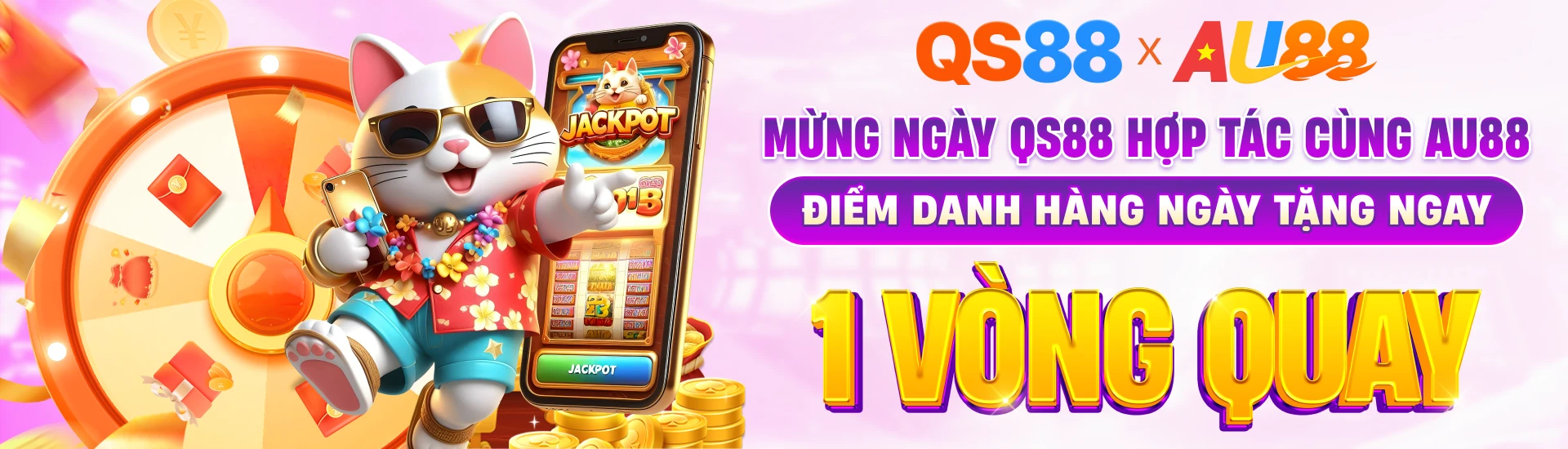 Banner Mừng ngày QS88 hợp tác cùng AU88 - Điểm danh hàng ngày tặng 1 vòng quay